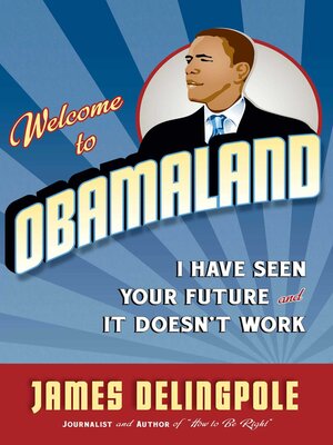 cover image of Welcome to Obamaland